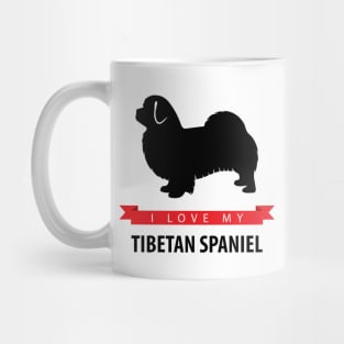 I Love My Tibetan Spaniel Mug